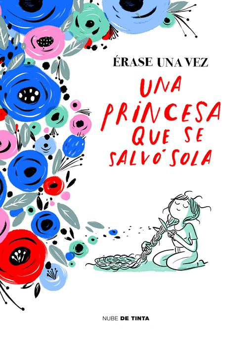 Title details for Érase una vez una princesa que se salvó sola by Varios autores - Wait list